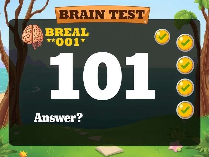 Brain Test Level 101 answer walkthrough screenshot showing the puzzle solution